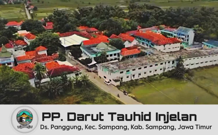 Pondok Pesantren Darut Tauhid Injelan