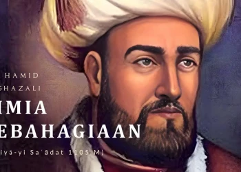 Mitos dan Kimia Kebahagiaan Imam al-Ghazali